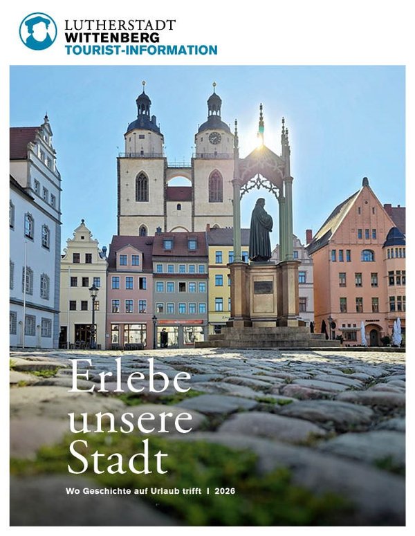 Titelbild mit Schlosskirche als Motiv des Urlaubsmagazins der Lutherstadt Wittenberg 