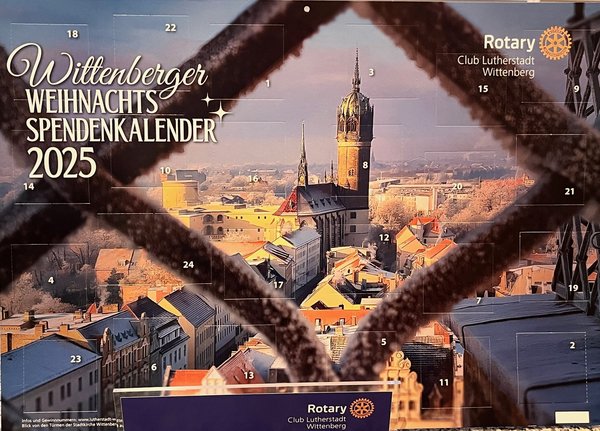 Bild vom Rotary Weihgnachtsakalender 2025 mit tollem Motiv und Abbild der Lutherstadt Wittenberg